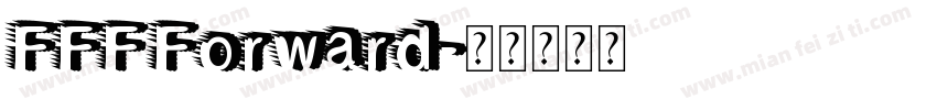 FFF Forward字体转换